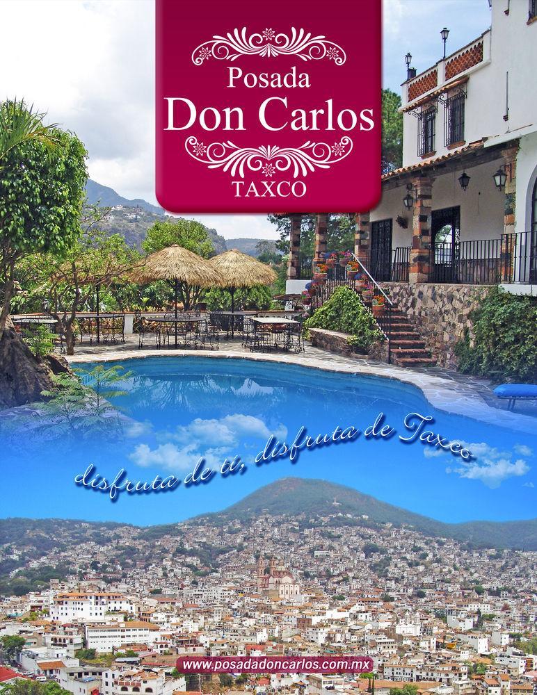Posada Don Carlos Taxco de Alarcon Exterior foto
